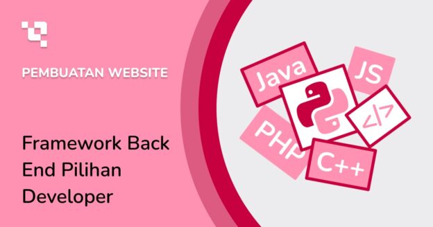 10+ Framework Back End Populer Pilihan Developer Pro