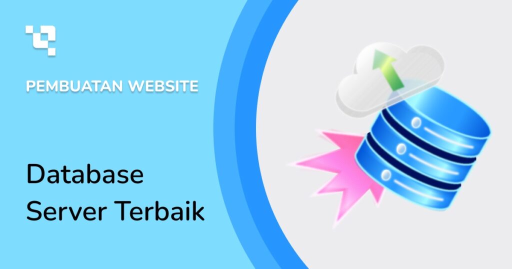 10 Database Server Terbaik Pilihan Developer Profesional